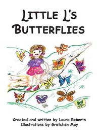 Cover image for Little L's Butterflies