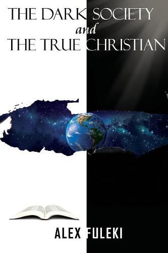 Cover image for The Dark Society and The True Christian