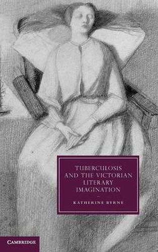 Cover image for Tuberculosis and the Victorian Literary Imagination
