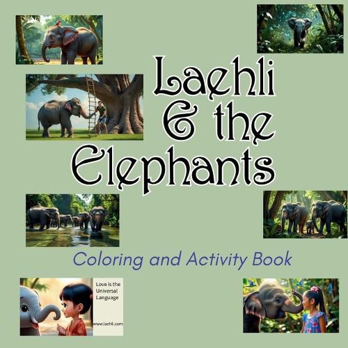 Cover image for Laehli & the Elephants Coloring and Activity Book