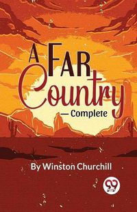 Cover image for A Far Country-Complete