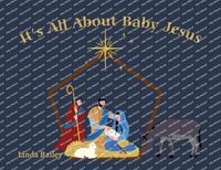 Cover image for It's All About Baby Jesus