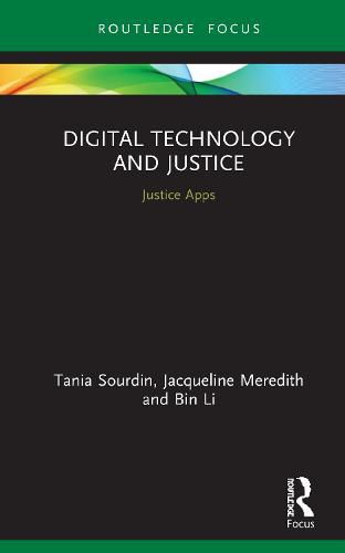 Cover image for Digital Technology and Justice: Justice Apps