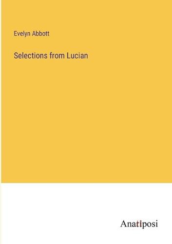 Cover image for Selections from Lucian