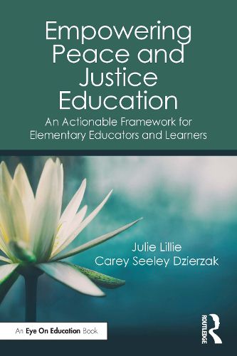 Cover image for Empowering Peace and Justice Education