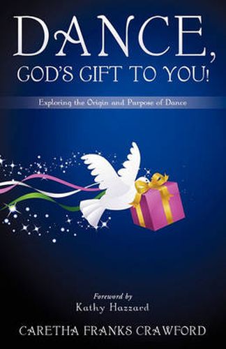 Cover image for Dance, God's Gift to You!