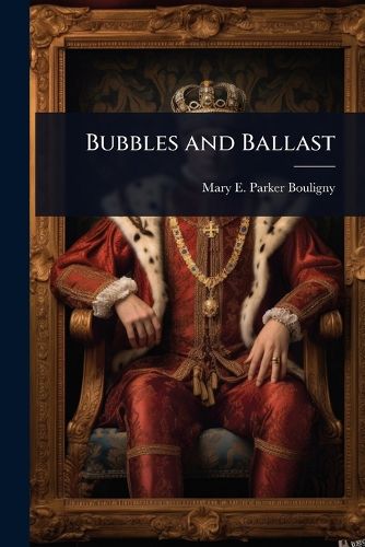 Cover image for Bubbles and Ballast