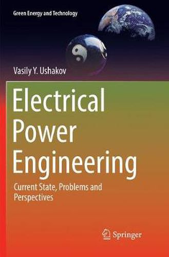 Cover image for Electrical Power Engineering: Current State, Problems and Perspectives