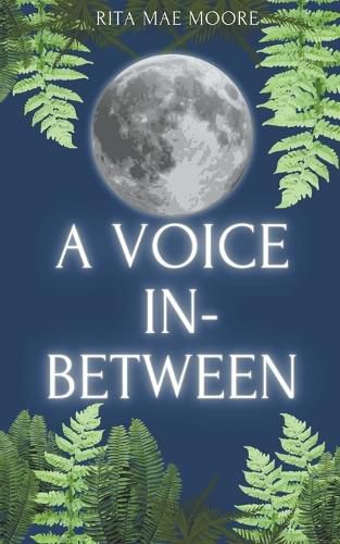 Cover image for A Voice In-Between