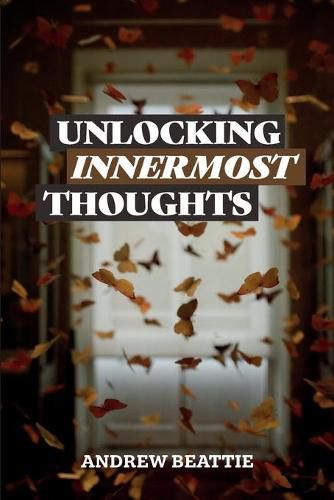 Cover image for Unlocking Innermost Thoughts