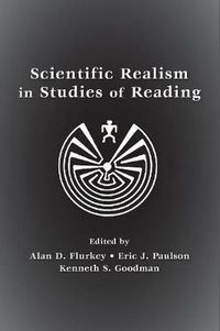 Cover image for Scientific Realism in Studies of Reading