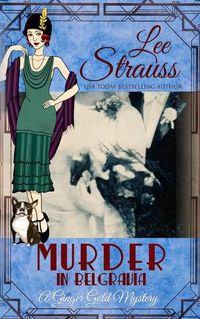 Cover image for Murder in Belgravia: a cozy historical 1920s mystery