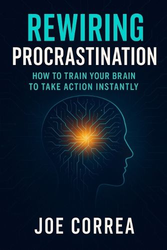 Cover image for Rewiring Procrastination