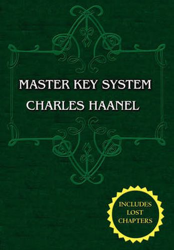 Cover image for The Master Key System (Unabridged Ed. Includes All 28 Parts) by Charles Haanel