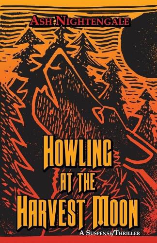 Cover image for Howling at the Harvest Moon