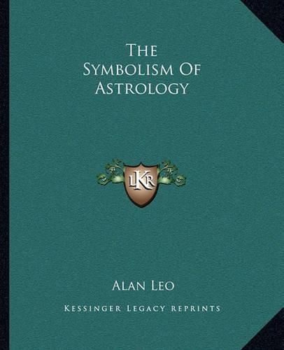 The Symbolism of Astrology