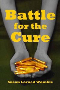 Cover image for Battle for the Cure