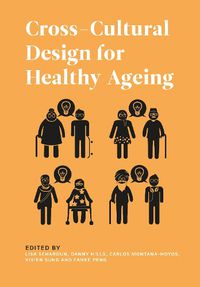 Cover image for Cross-Cultural Design for Healthy Ageing