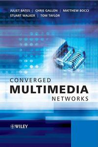 Cover image for Converged Multimedia Networks