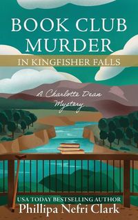 Cover image for Book Club Murder in Kingfisher Falls