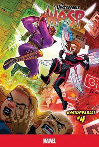 Cover image for Unstoppable! 4: The Unstoppable Wasp