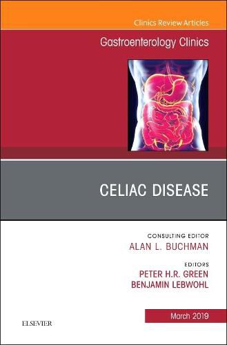 Cover image for Celiac Disease, An Issue of Gastroenterology Clinics of North America