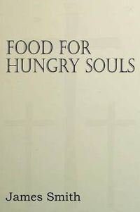 Cover image for Food for Hungry Souls