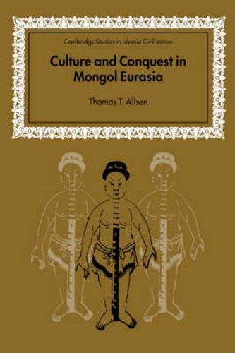 Cover image for Culture and Conquest in Mongol Eurasia