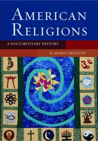 Cover image for American Religions: A Documentary History