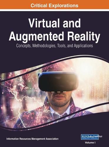 Cover image for Virtual and Augmented Reality: Concepts, Methodologies, Tools, and Applications