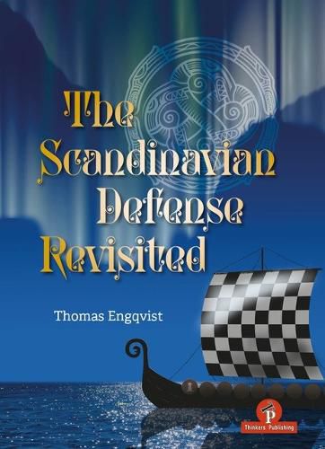 Cover image for The Scandinavian Defense Revisited