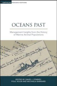 Cover image for Oceans Past: Management Insights from the History of Marine Animal Populations