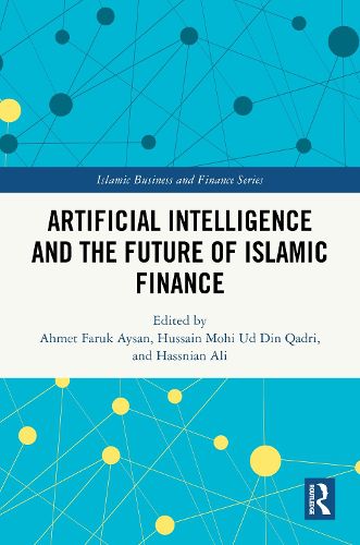 Cover image for Artificial Intelligence and the Future of Islamic Finance
