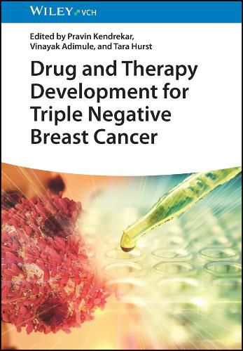 Cover image for Drug and Therapy Development for Triple Negative Breast Cancer