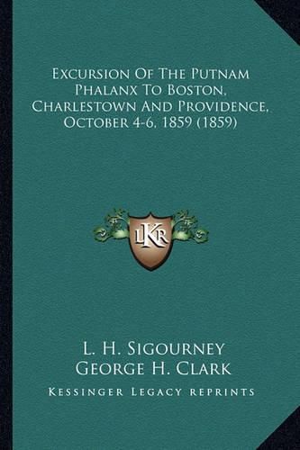 Excursion of the Putnam Phalanx to Boston, Charlestown and Providence, October 4-6, 1859 (1859)