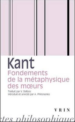 Cover image for Emmanuel Kant: Fondements de la Metaphysique Des Moeurs