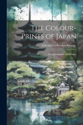 Cover image for The Colour-Prints of Japan