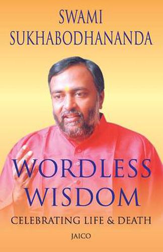 Cover image for Wordless Wisdom: Celebrating Life and Death