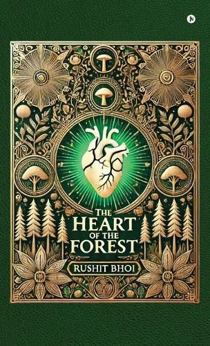 Cover image for The Heart of the Forest