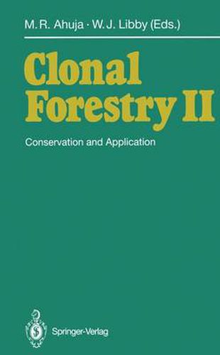 Cover image for Clonal Forestry II: Conservation and Application