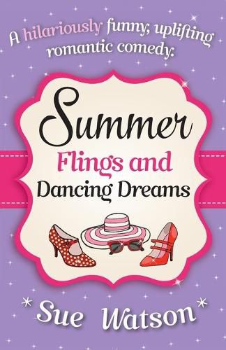 Summer Flings and Dancing Dreams