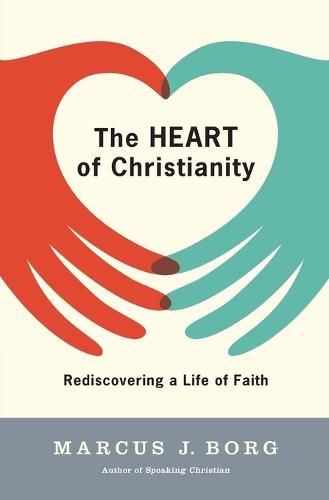 Cover image for The Heart of Christianity