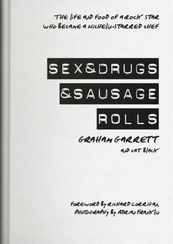 Cover image for Sex & Drugs & Sausage Rolls