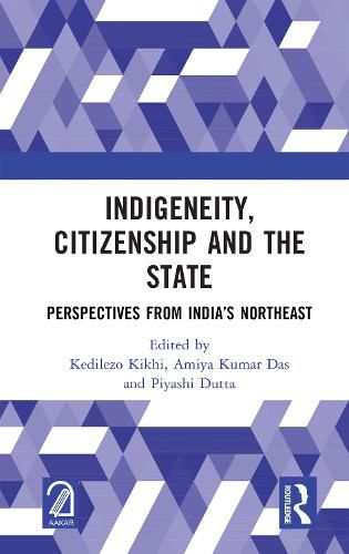 Cover image for Indigeneity, Citizenship and the State