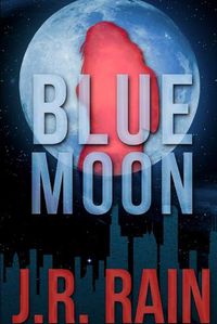 Cover image for Blue Moon: A Samantha Moon Story