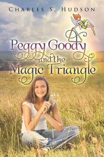 Cover image for Peggy Goody and the Magic Triangle