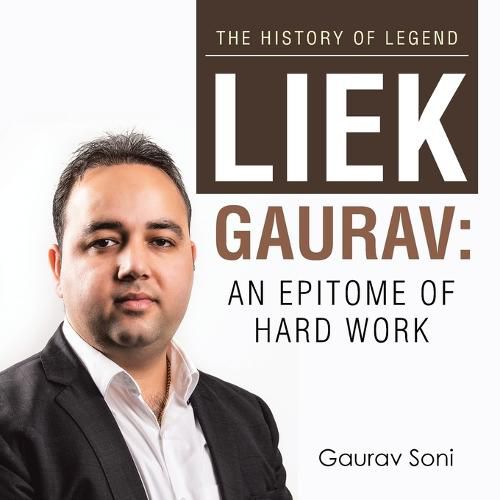 Cover image for Liek Gaurav: an Epitome of Hard Work