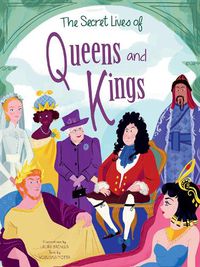 Cover image for The Secret Lives of Kings and Queens