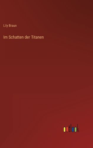 Cover image for Im Schatten der Titanen