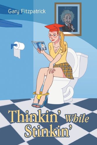 Cover image for Thinkin' While Stinkin'